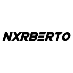 Dj nxrberto