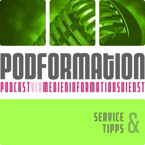 podformation - Podcast "Service & Tipps"’s avatar