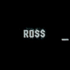 ROSS