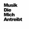 Musik Die Mich Antreibt