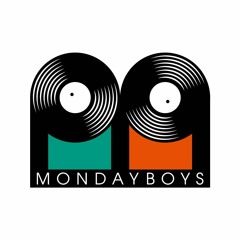 MONDAY BOYS