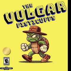 The Vulgar Fisticuffs