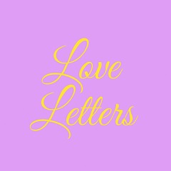 Love Letter 4: Failure, Worthiness, Belonging