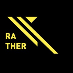 RATHER