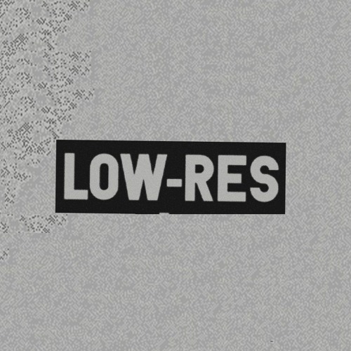 LOW–RES’s avatar