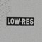 LOW–RES
