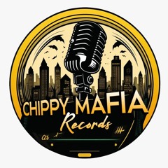 CHIPPYMAFIA-RECORDSZ
