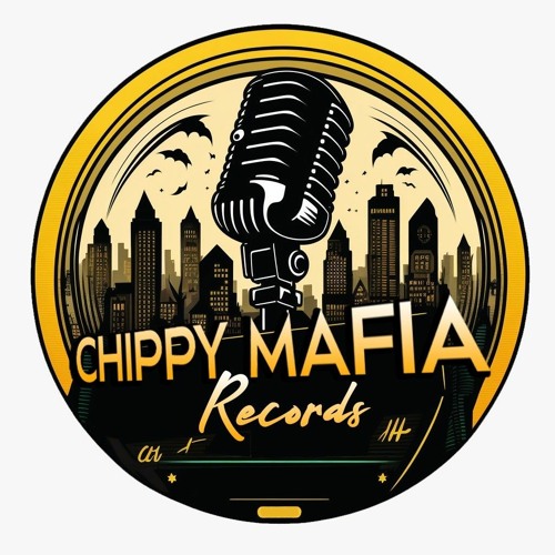 CHIPPYMAFIA-RECORDSZ’s avatar