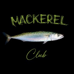 Mackerel Club
