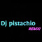 DJ PISTACHIO