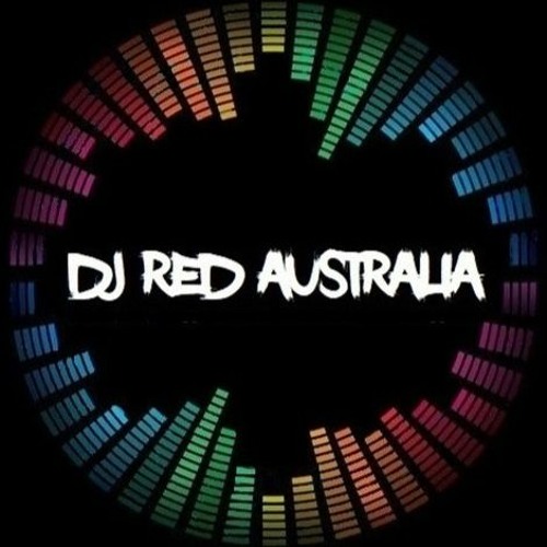 DJ Red (Australia) ✪ BNE’s avatar