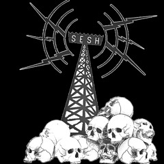 SESH RADIO