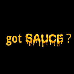 got sauce?
