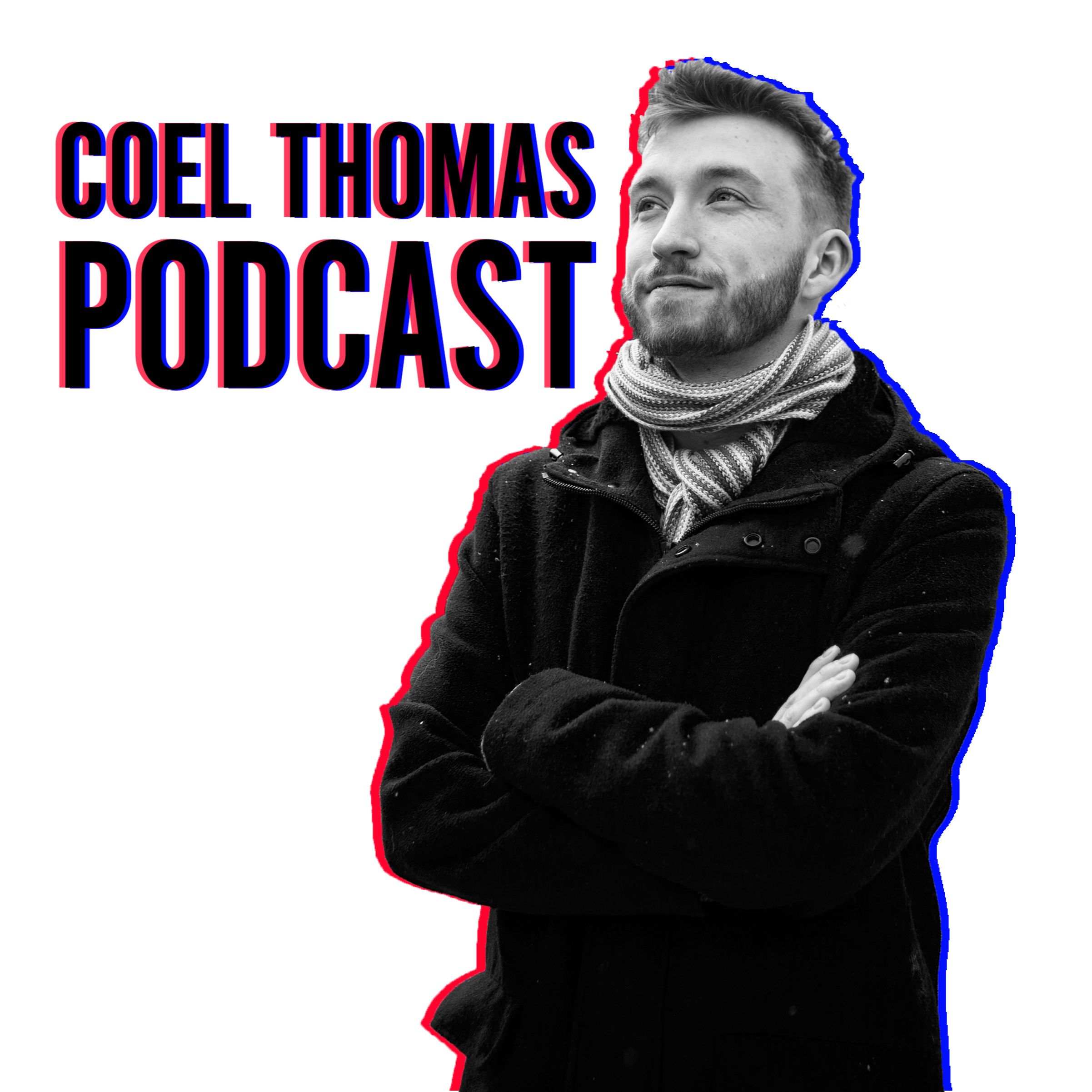 Coel Thomas Podcast