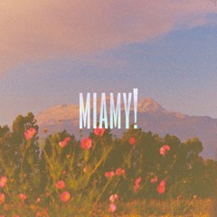 Miamy!
