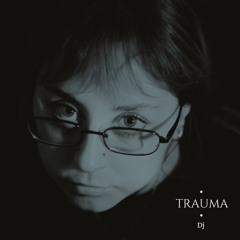 TRAUMA