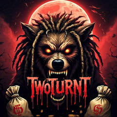 TwoTurnt