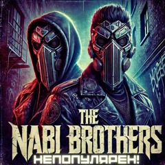 THE NABI BROTHERS