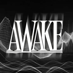 Awake