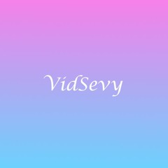 VidSevy