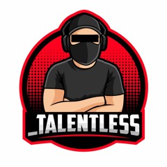 _Talentless