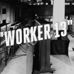 Worker 13