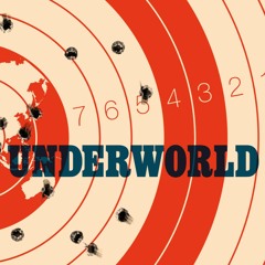 The Underworld Podcast