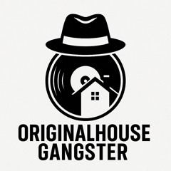 ZHANG|OrginalHouseGangster