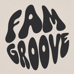 FAMILY GROOVE