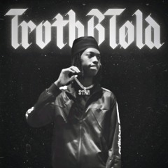 [GF]TrvthBTold