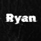 Ryan