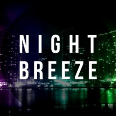 Night Breeze