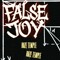 FALSE JOY