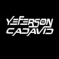 YEFERSON CADAVID DJ