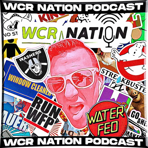 Story time with Jersey | WCR Nation EP 226 | A window Cleaning Podcast
