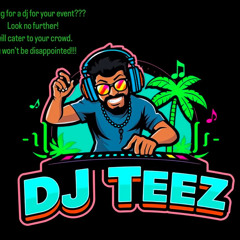 DJ_TEEZ