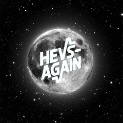 HevsAgain