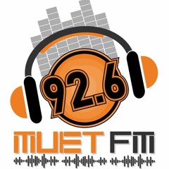 Stream MUET FM 92.6 | Listen to podcast episodes online for free on  SoundCloud