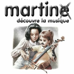 MartinDécouvreLaMusique