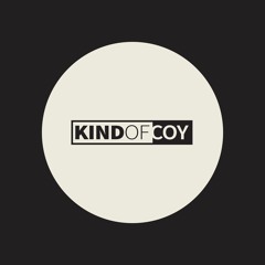 Kind of Coy