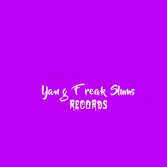 Yang Freak Slums Records