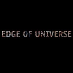 Edge of Universe