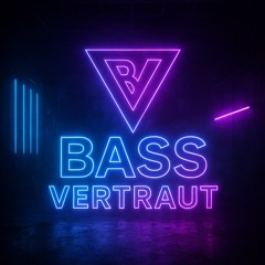 Bass_Vertraut