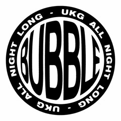 Bubble UKG