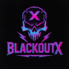 Blackout X