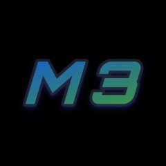 M3 Da Realest