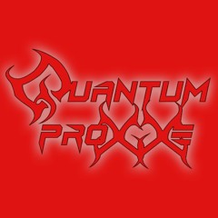 Quantum Proxxe