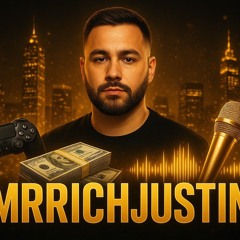 MRRICHJUSTIN😎