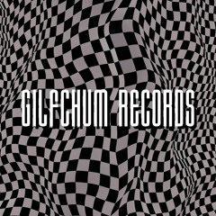 GILFCHUM RECORDS ®