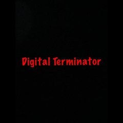 Digital Terminator Official